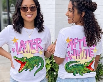 Later Gator PNG, After While Crocodile PNG, Trending PNG, Catch Phrase Png,Digital download