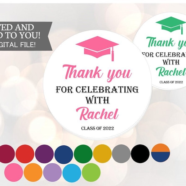 2023 Graduation Thank you Celebrating Stickers, Graduation Favor Stickers, Class of Stickers, Thank You Stickers, Printed Favor Sticker