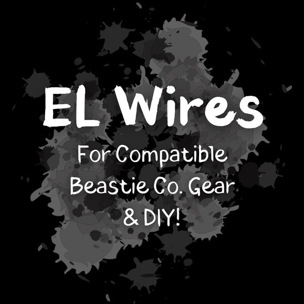 EL Wires w Battery Packs & Splitting Wires in All Colors - For Compatible Beastie Gear, Festival Outfits, Decor, Costumes, and Other DIYs