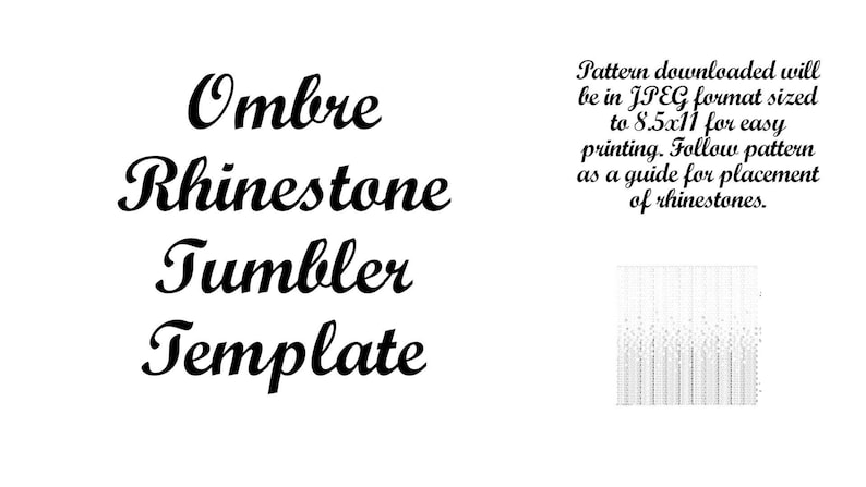Rhinestone Tumbler Ombre Pattern TEMPLATE - Etsy