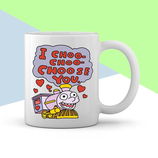 Simpsons Mug - "I Choo Choo Choose You", Ralph Wiggum Valentine's Train Card Mug, Funny Valentines Mug, Funny Gift Mug for Tea and Coffee