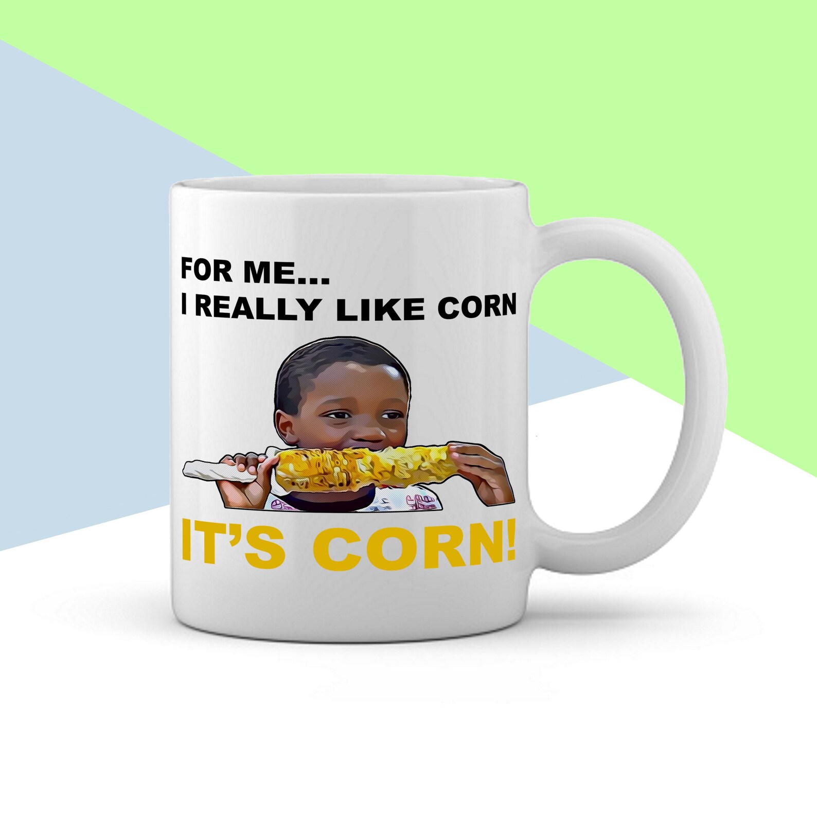 Corn Song Mug it's Corn Corn Boy Mug Corn - Etsy