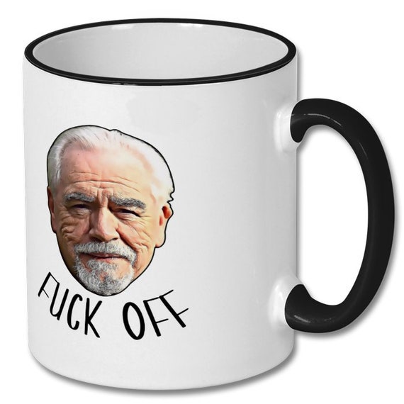 Succession Fuck Off Mug