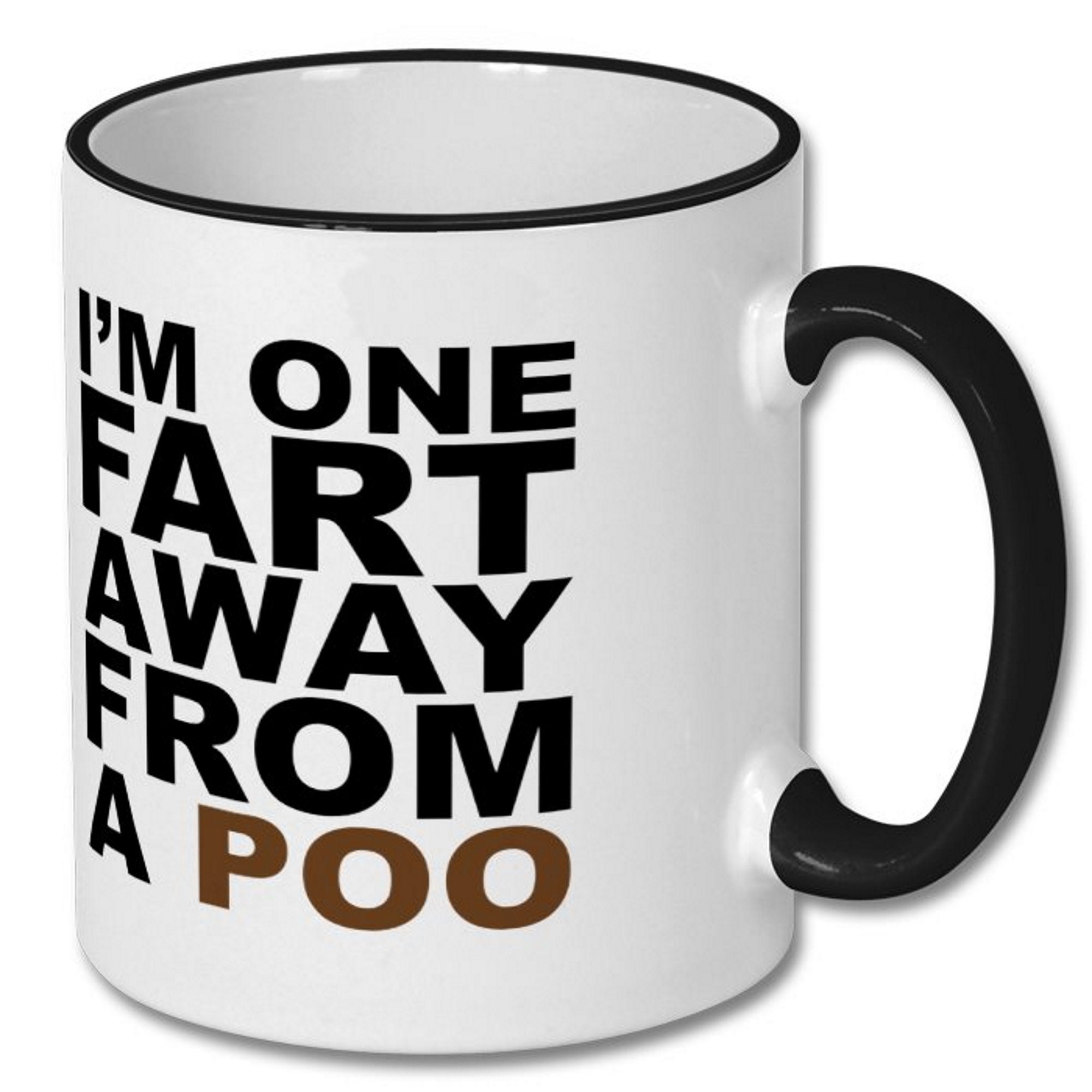 I'm One Fart Away From A Poo Mug Funny Mug Fathers Day - Etsy UK