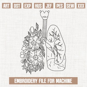 Puede incluir: Diseño de bordado de línea en blanco y negro de un pulmón con flores. El diseño está etiquetado como "ARCHIVO DE BORDADO PARA MÁQUINA" e incluye los formatos de archivo: ART, DST, EXP, HUS, JEF, PES, SEW, XXX.