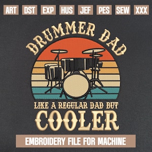 Drummer Dad embroidery designs, Funny Retro Drum Set Dad embroidery pattern, Father&#39;s Day Gift for Cool Dads, 5x7, 4x4