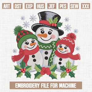 May include: An embroidered design of three snowmen, each with a hat and scarf. The central snowman has a top hat, and the others wear winter hats. Snowflakes and holly are also included. The text "EMBROIDERY FILE FOR MACHINE" is at the bottom.