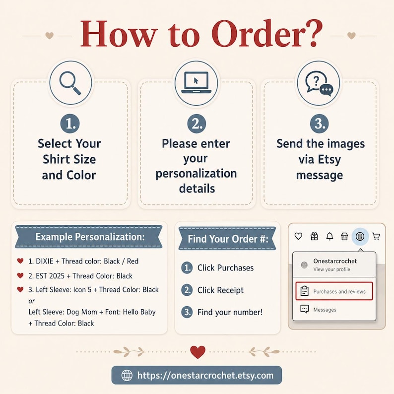 May include: An instructional graphic titled How to Order with three numbered steps featuring icons for selecting size and color, entering personalization details, and sending images via Etsy message. It includes an example personalization section, a guide to finding order numbers, and the URL onestarcrochet.etsy.com.
