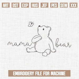 Mama bear embroidery designs, mom embroidery pattern, mother day embroidery files trendy, gifts for mother day, 5x7