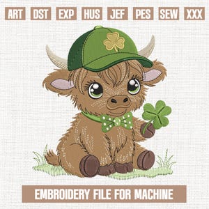 May include: An embroidered design of a cartoon Highland cow wearing a green cap with a shamrock and a green bow tie, holding a four-leaf clover. The text "EMBROIDERY FILE FOR MACHINE" is at the bottom. The image has a light beige background.