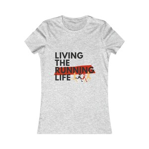Living The Running Life T-Shirt, Women's T-shirt, running shirt, running clothes, running gifts, running top, clothes