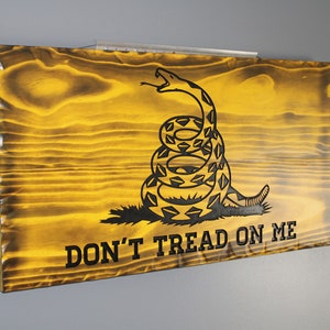 Rustic Wooden Handcrafted Gadsden flag. Don&#39;t Tread On Me, Torched Flag. Engraved.