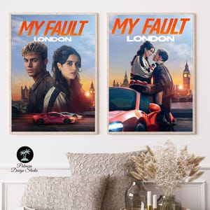 My Fault Poster Set | Culpa Mía Digital Wall Art | Nick & Noah Prints | Culpables Book Fan Art | London Aesthetic | Instant Download