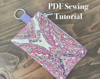 Lined Zipper Coin Pouch with Key Ring PDF Sewing Tutorial / Zipper Pouch Tutorial / Instant Download