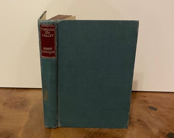 Through the Valley by Robert Henriques. Published in 1951 by The Reprint Society. Hardback book