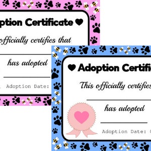 Puede incluir: Dos certificados de adopci&oacute;n con bordes rosas y azules. Cada certificado tiene un coraz&oacute;n, huellas de patas y las palabras "Certificado de Adopci&oacute;n". Los certificados incluyen espacio para el nombre del adoptante y la fecha de adopci&oacute;n.