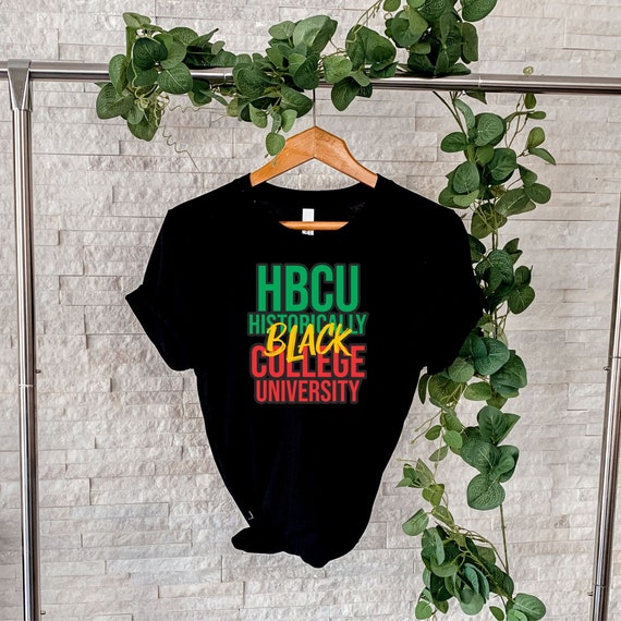 Black History Historically Black Colleges Universities HBCU T-Shirt Black History Historically Black Colleges Universities HBCU T-Shirt