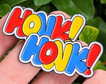 HONK HONK Enamel Pin! 2in