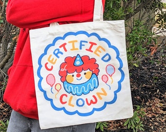 Certified Clown Tote Bag!