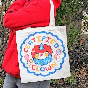 Certified Clown Tote Bag!