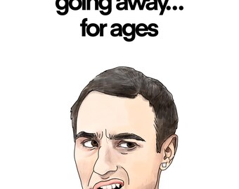 Stath Lets Flats Poster – Funny Quote – Funny British TV Wall Art – Original Illustration – Gift for Comedy Fans