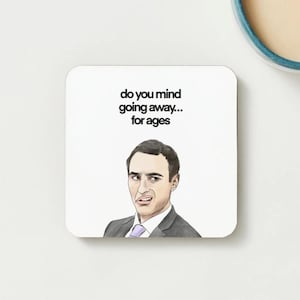 Stath Lets Flats Quote Coaster, grappige onderzetter, Britse komedie cadeau, originele illustratie, bureauaccessoire, ga weg voor leeftijden