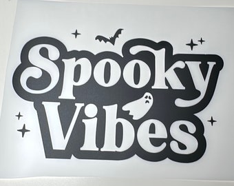 Spooky Vibes  - Vinyl Sticker/Decal