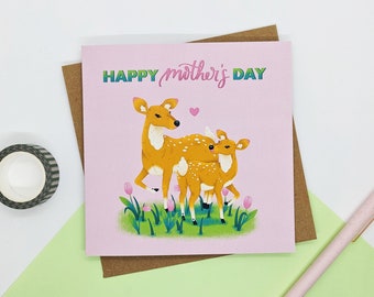 Happy Mother's Day Card- Happy Mother's Day, Deer Illustration, Occasion Card, Printed Message Inside