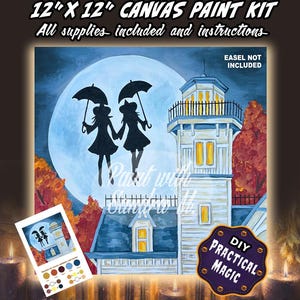 May include: A 12 inch by 12 inch canvas paint kit featuring a painting of two silhouettes holding umbrellas against a large full moon next to a lighthouse. The kit includes supplies and instructions. Text reads 12 inch by 12 inch canvas paint kit, all supplies included and instructions, easel not included, and DIY Practical Magic.