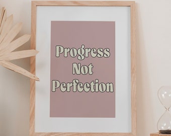 Progreso no perfección Descarga digital cita arte priot / arte de pared inspirador cita motivacional cartel pared decoración oficina arte amor propio