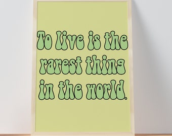 Vivir es lo más raro del mundo Descarga digital cita arte impresión / arte de la pared cita inspiradora decoración del hogar cartel galería pared 70's