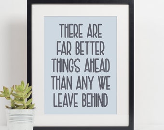 Hay cosas mucho mejores por delante Descarga digital cita cartel de arte / arte de pared cita inspiradora decoración del hogar cartel de cita motivacional