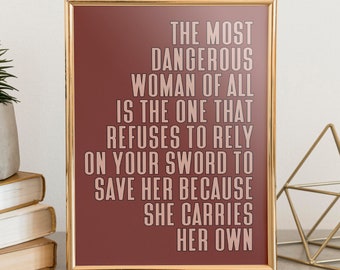 La mujer más peligrosa de todas Descarga digital cita arte impresión / arte de pared cita inspiradora cita motivacional cartel oficina arte feminista