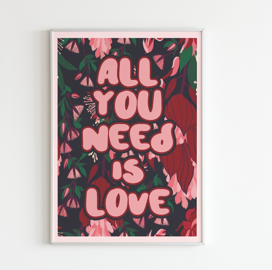 All You Need is Love Beatles Digital Download Quote Art/ Wall Art