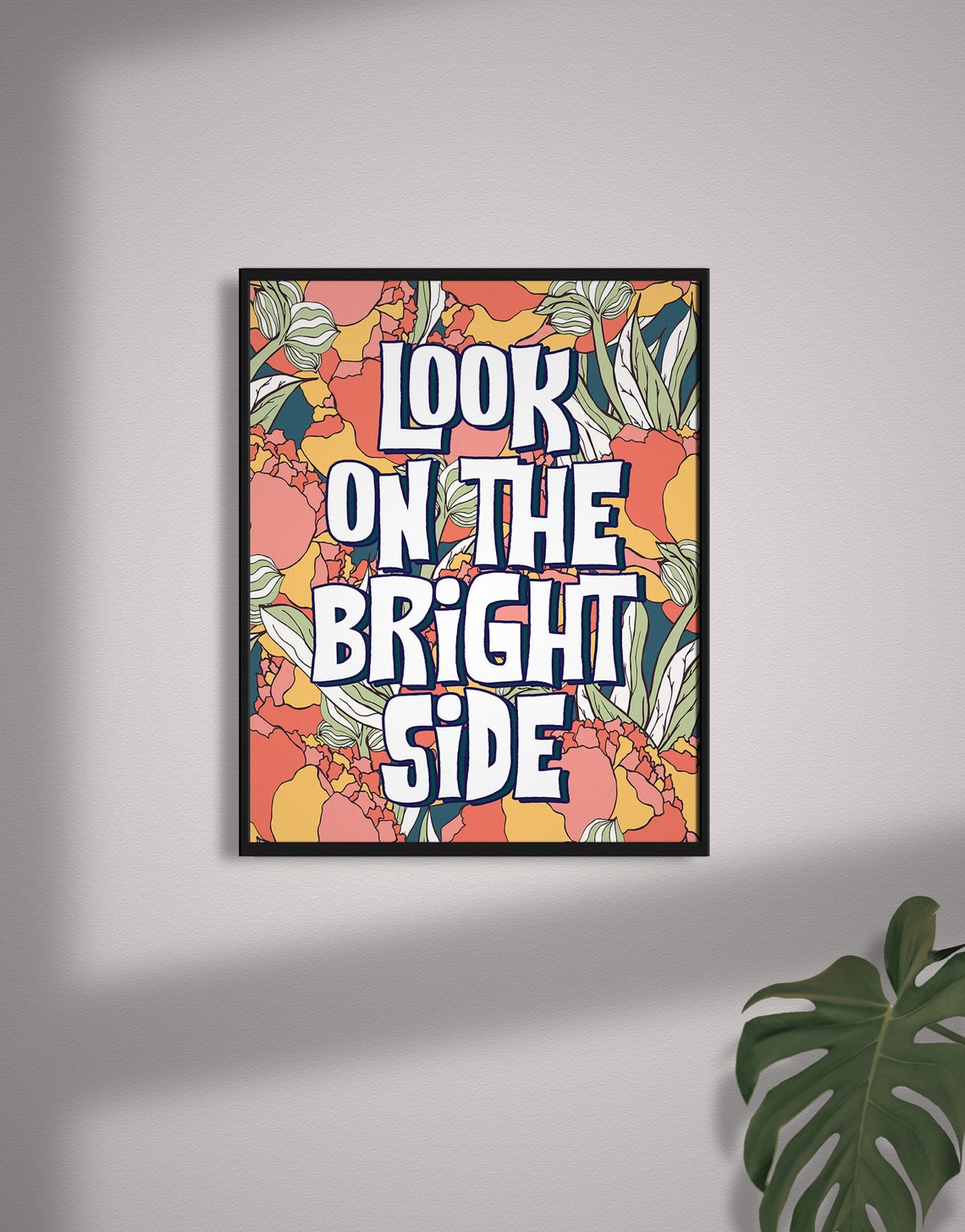 Look On The Bright Side Quotes Look on the bright side quote art/ wall art inspirational | Etsy
