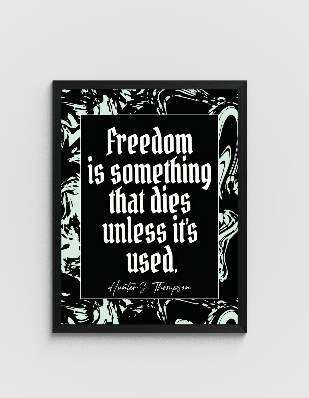 Freedom is something thats Hunter S. Thompson Zitat Kunst/ Wand kunst
