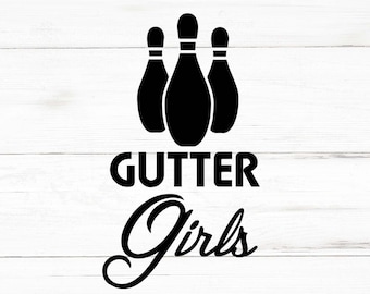 Gutter Girls Svg, Gutter Girls Png, Gutter Girls Bundle, Gutter Girls Designs, Gutter Girls Cricut