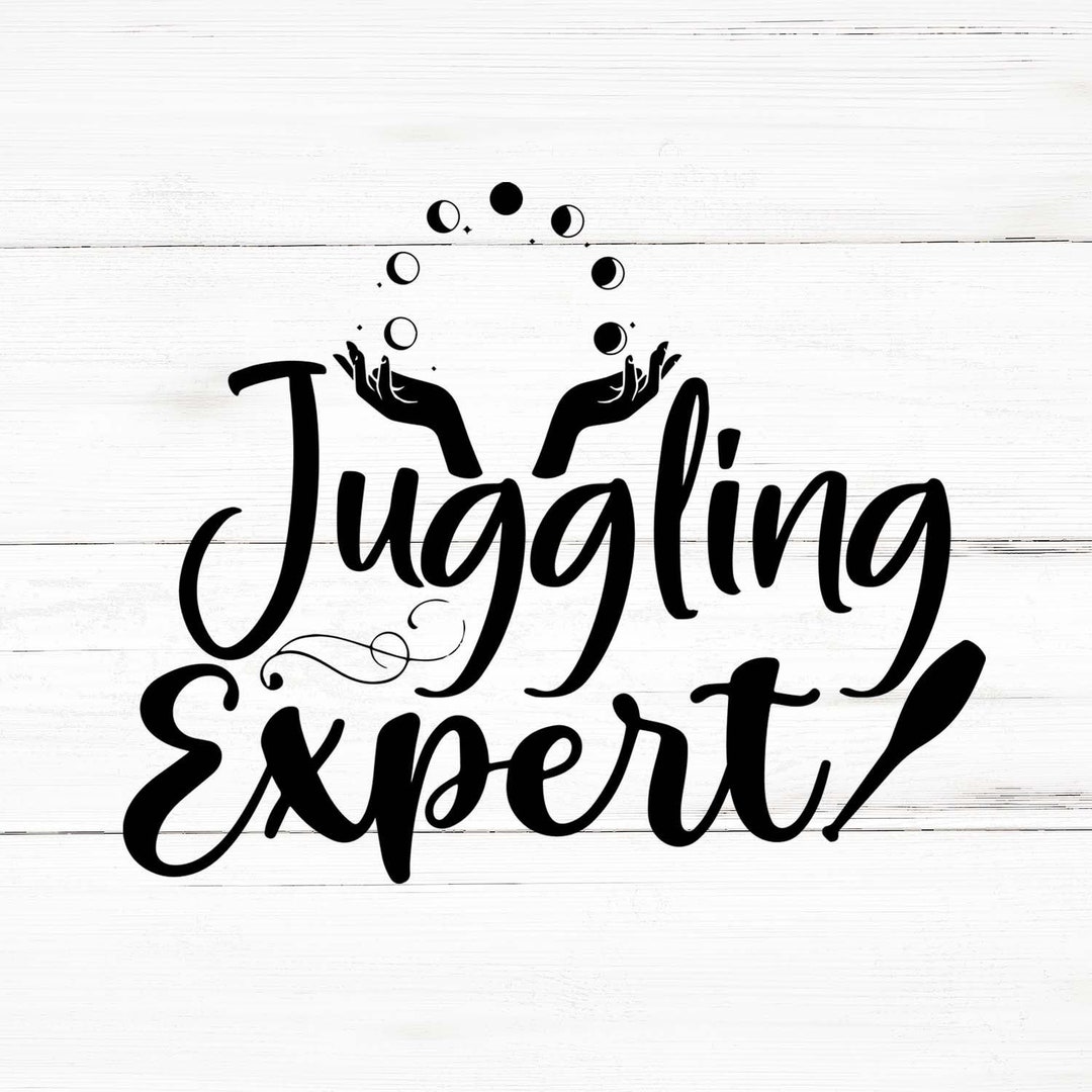 Juggling Expert Svg, Juggling Png, Juggling Bundle, Juggling Designs