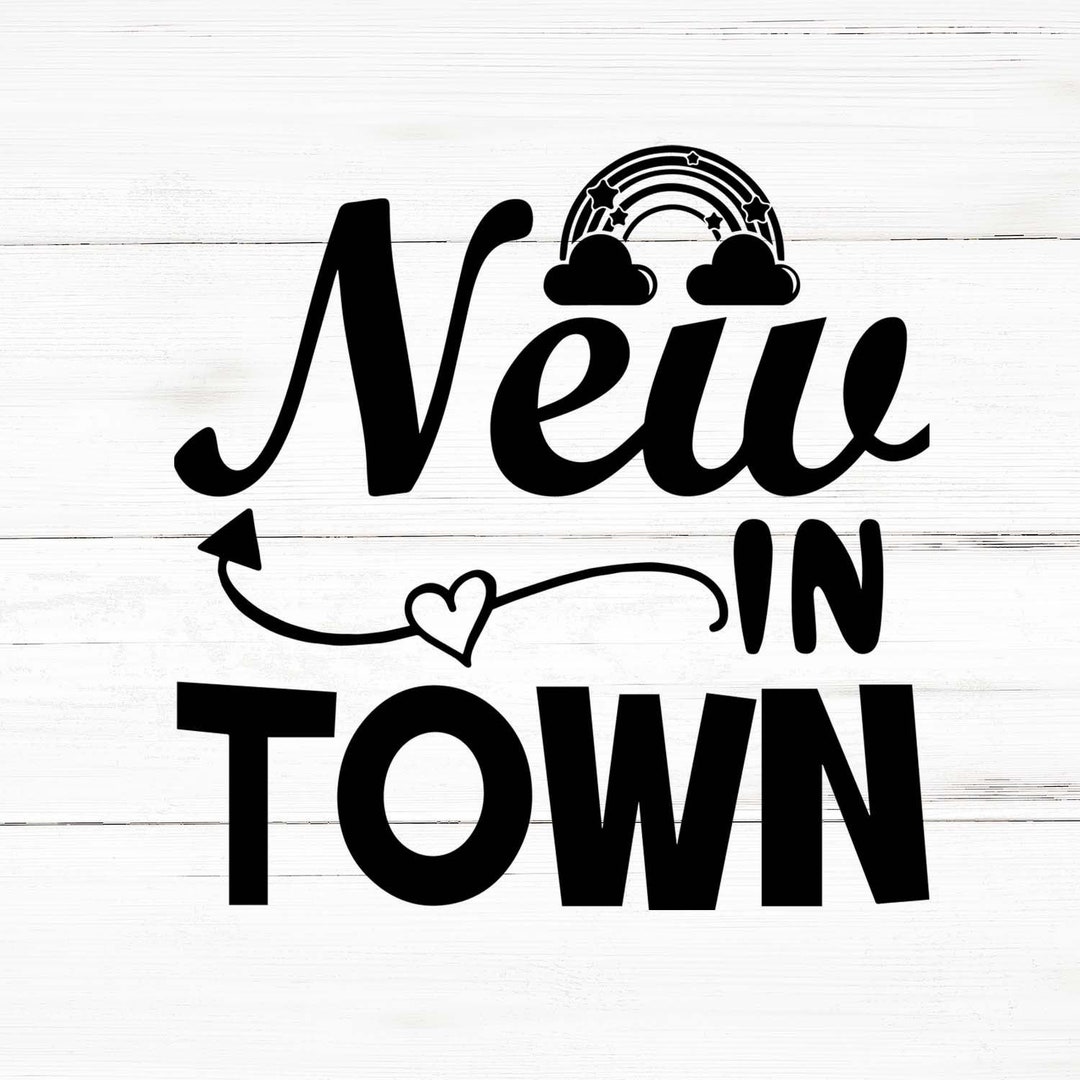 New in Town Svg, New in Town Png, New in Town Bundle, New in Town