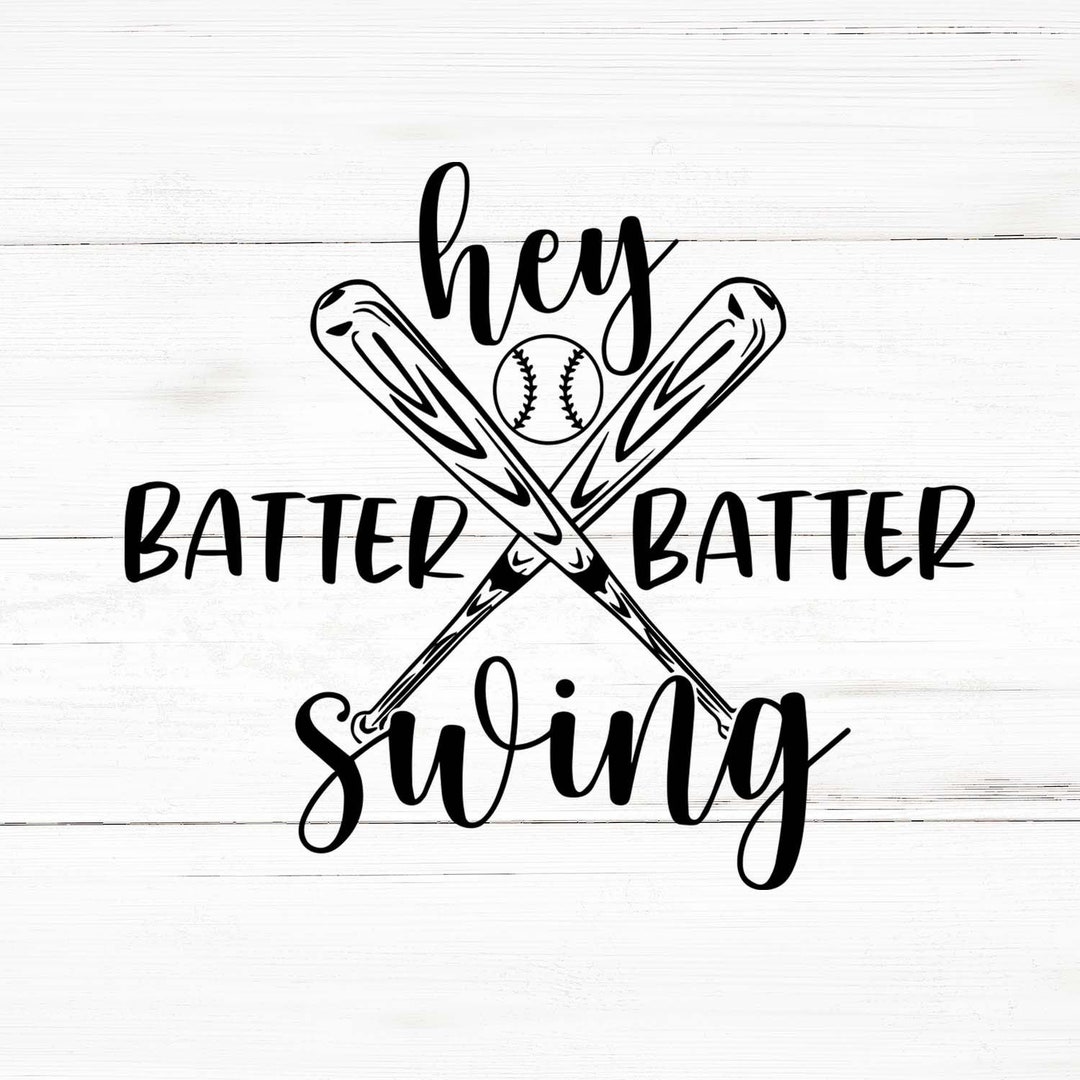 Hey Batter Batter Swing Svg, Hey Batter Batter Swing Png, Hey Batter Batter Swing Bundle, Hey