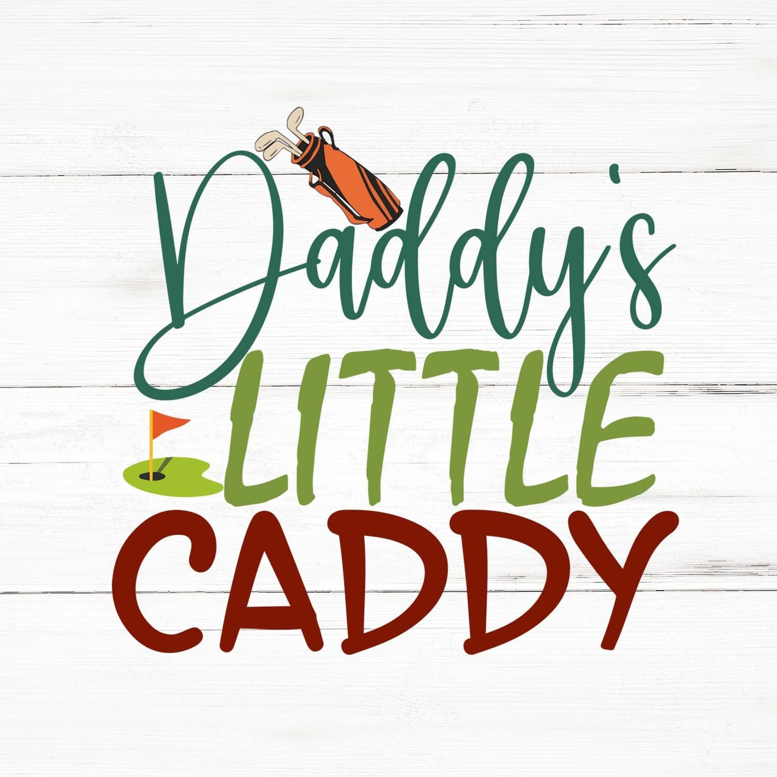 Daddy's Little Caddy Svg Daddy's Little Caddy Png Etsy