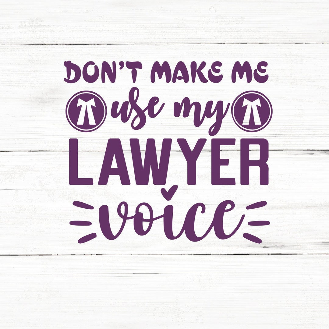 Lawyer Voice Svg, Lawyer Svg,cricut Lawyer, Sublimation Bundle, Lawyer