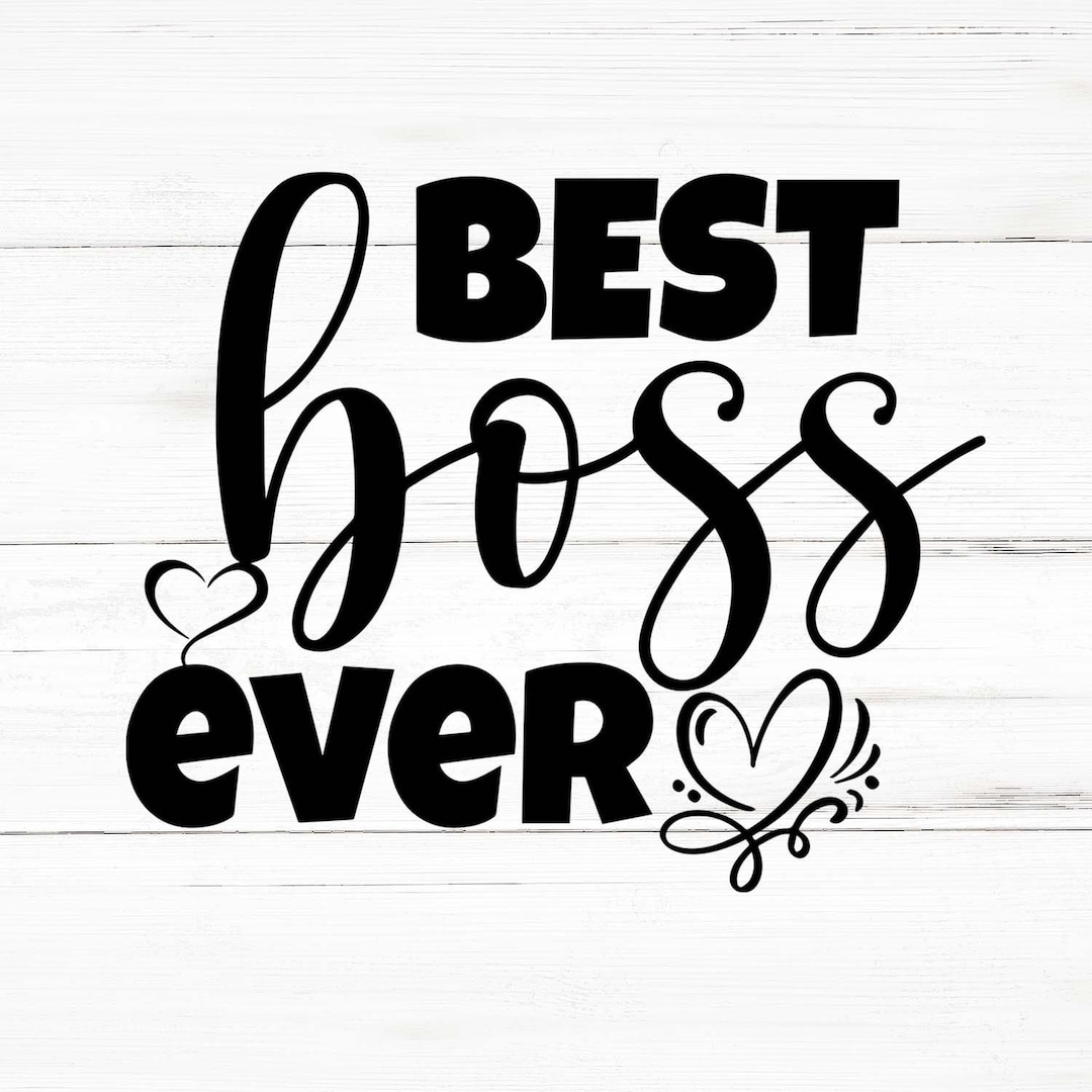 Best Boss Ever Svg, Best Boss Ever Png, Best Boss Ever Bundle, Best