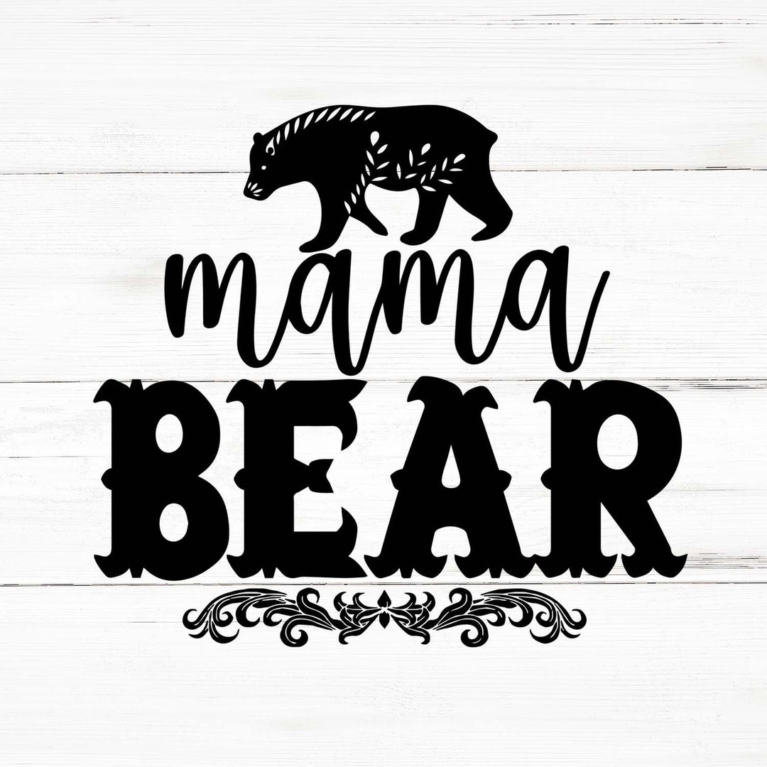 Mama Bear Svg Mama Bear Png Mama Bear Bundle Mama Bear - Etsy