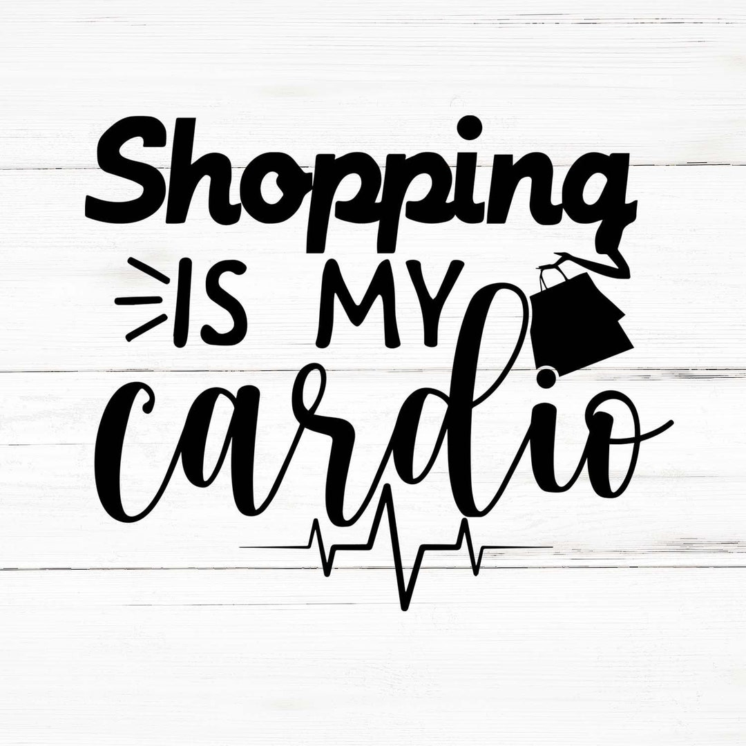 Shopping is My Cardio Svg, Fashion Png, Fashion Bundle, Fashion Designs