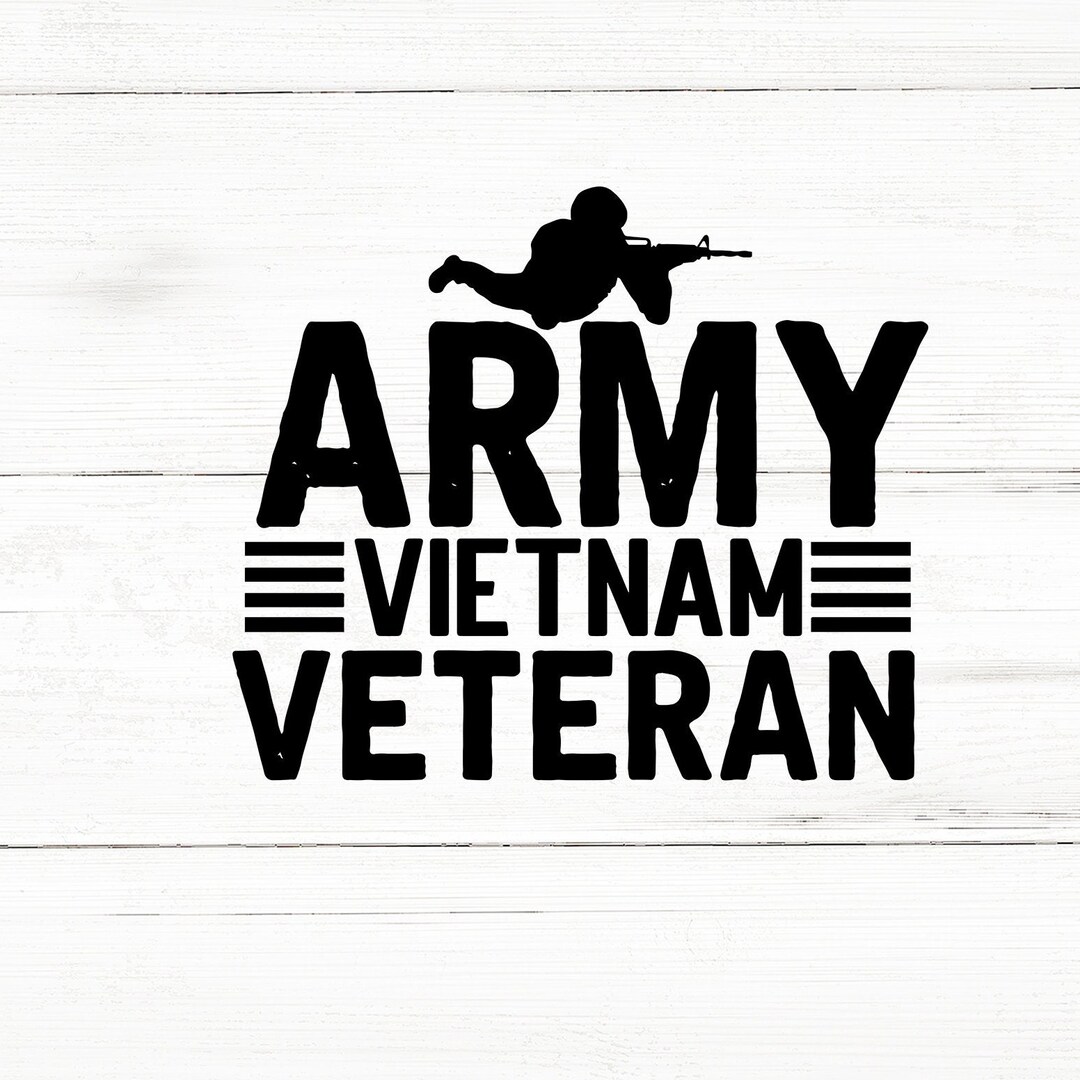 Army Vietnam Veteran Svg,veteran Day Svg Bundle, Army Svg, Navy Svg