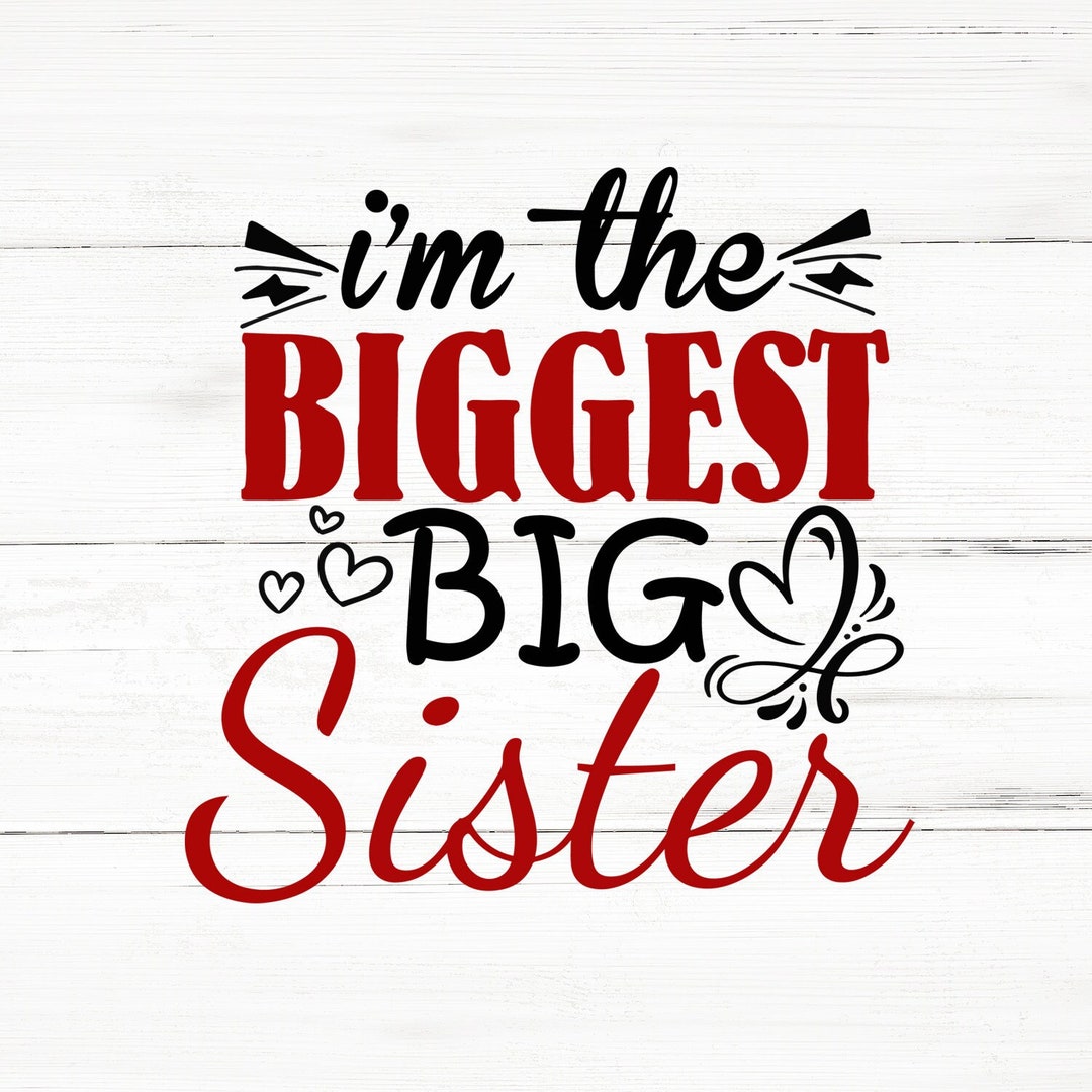 Sister Svg Sister Png Sister Bundle Sister Designs Sister Cricut Etsy
