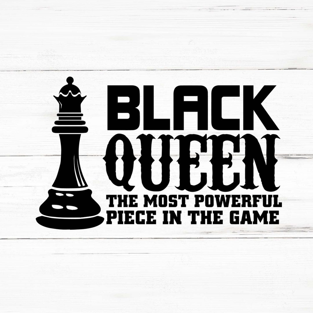 Black Queen The Most Powerful Chess By Enistle