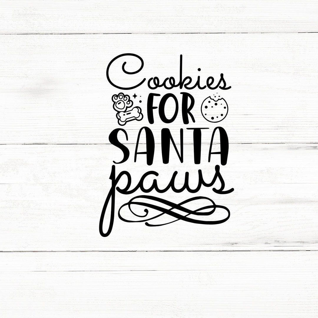 Cookies for Santa Paws Svg, Dog Svg Bundle,dog Bundle Svg,dog Christmas ...
