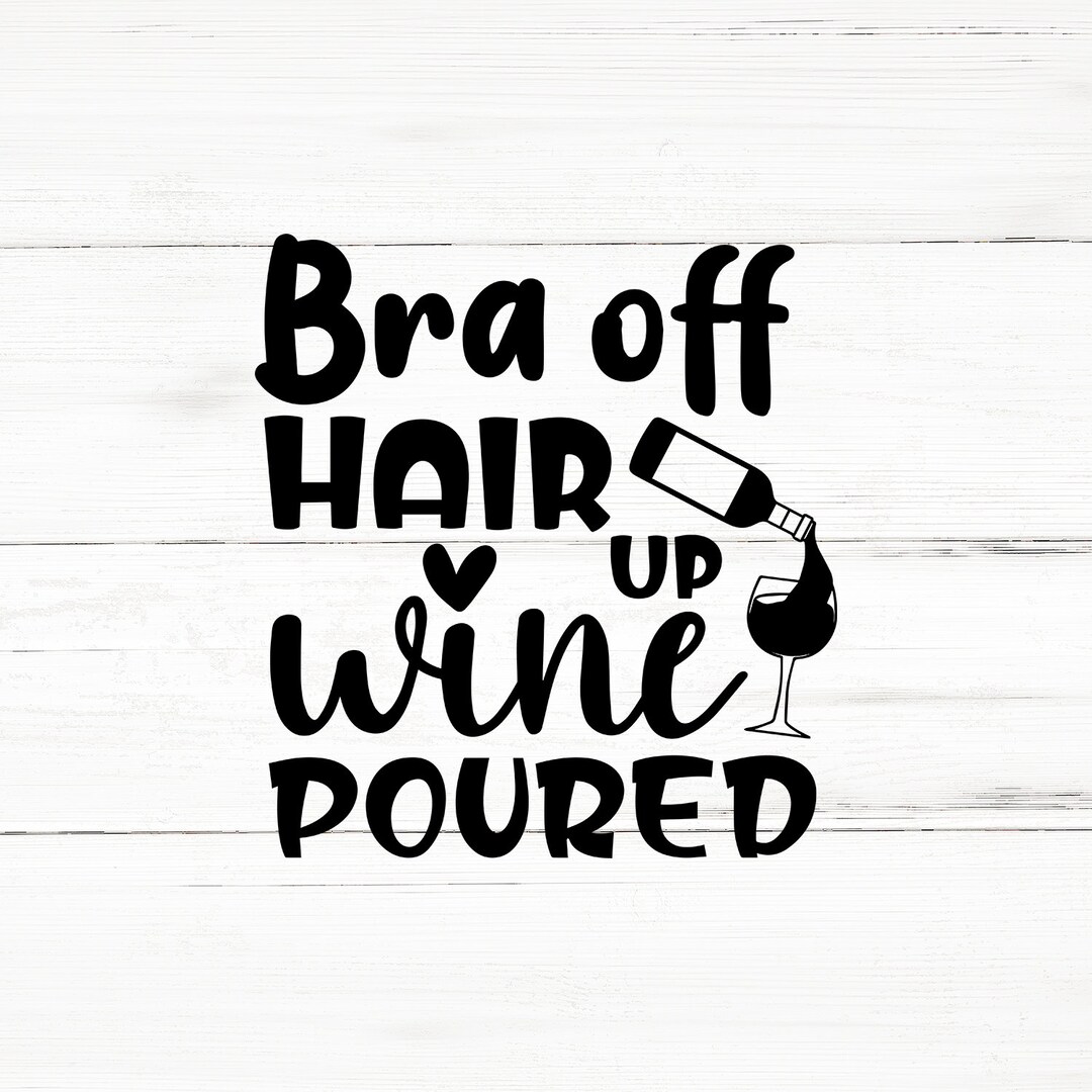 Wine up Svg, Wine Svg Bundle,wine Svg,wine Glass Svg,wine Sayings Svg